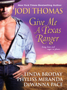 Cover image for Give Me a Texas Ranger